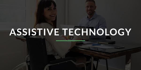 Assistive Technology